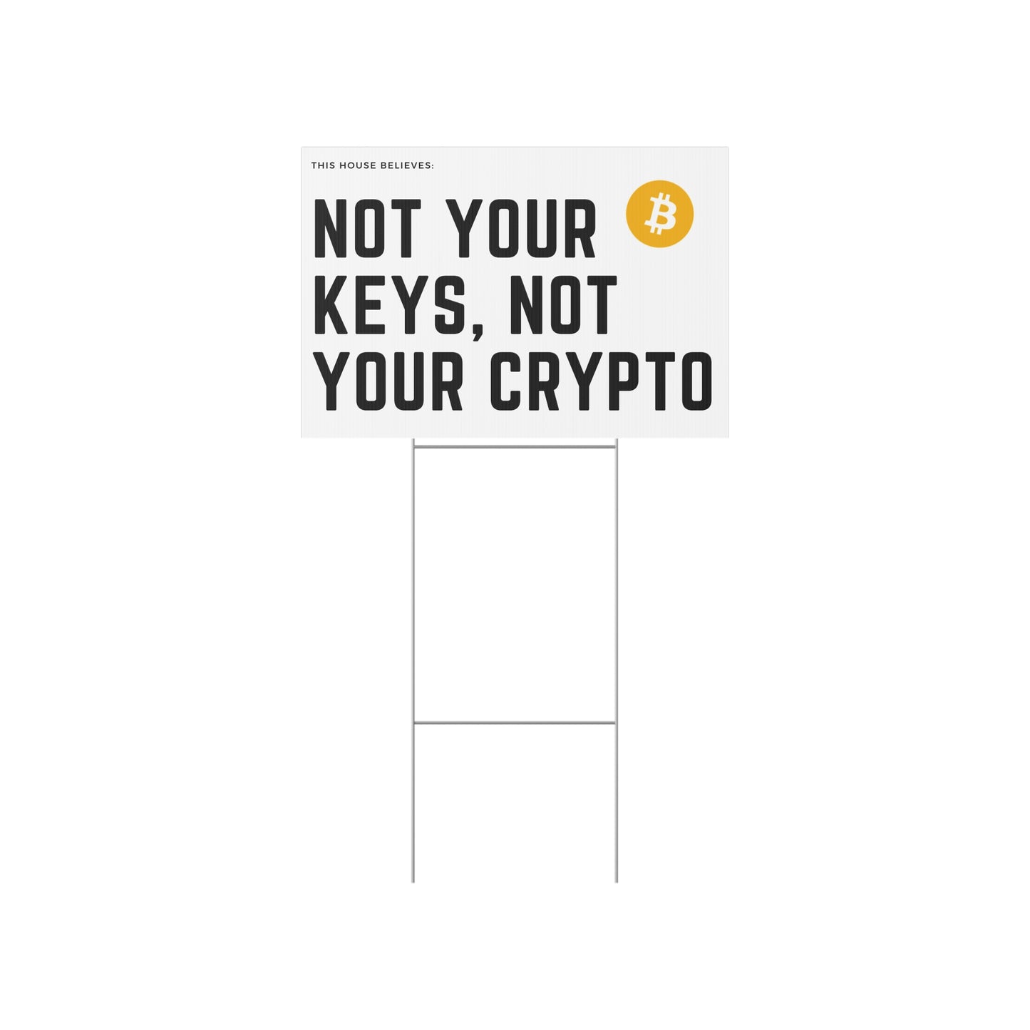 Bitcoin Yard Sign